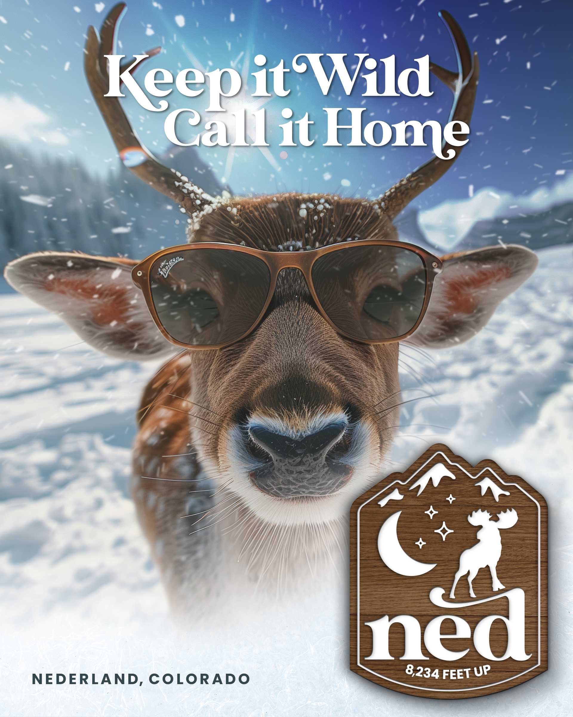 Ned - Keep it wild. Call it home.